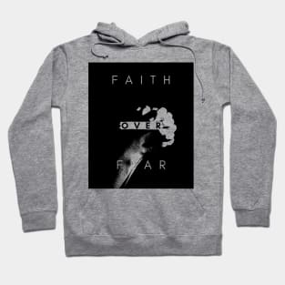 Faith over Fear 2 Hoodie